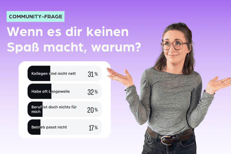 Ergebnisse Instagram-Umfrage: Warum macht dir deine Ausbildung keinen Spaß?