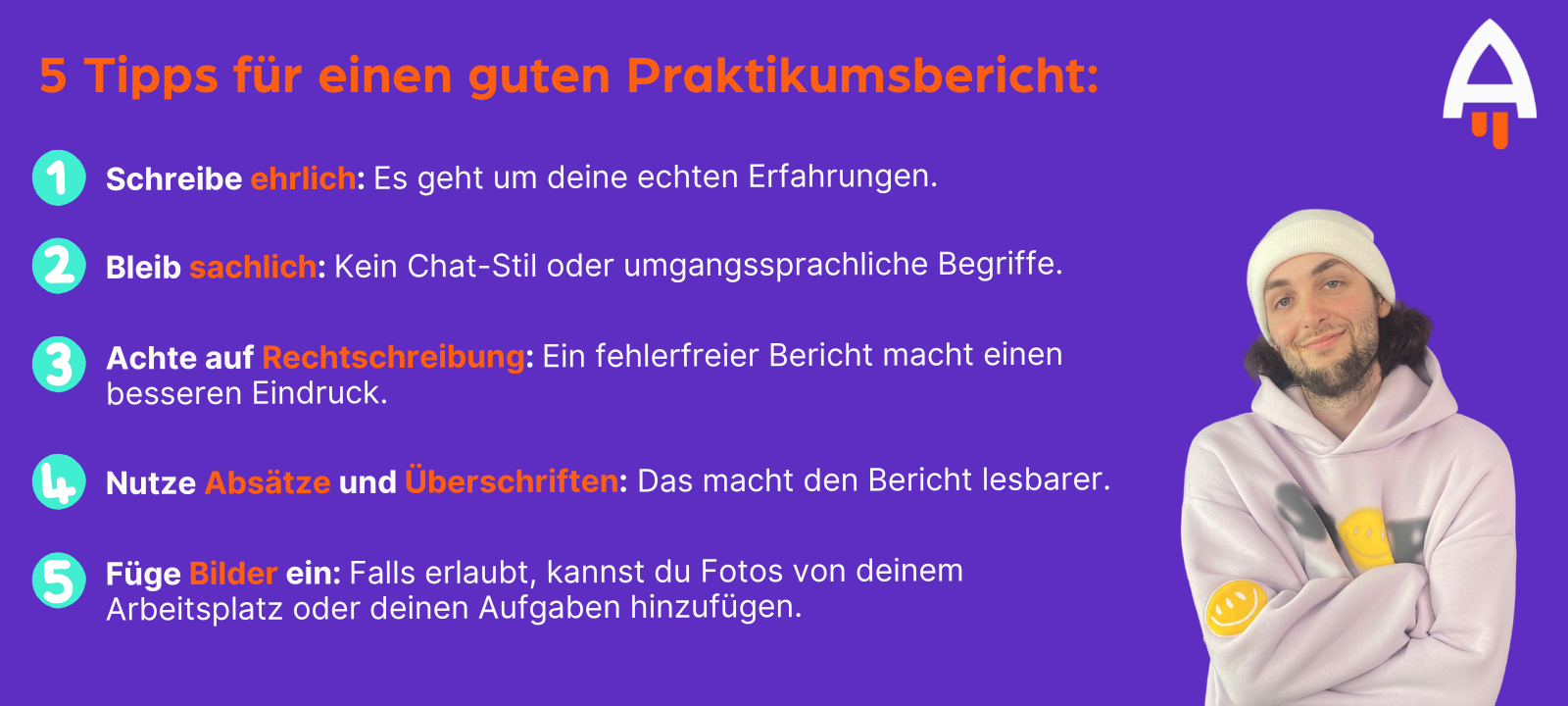 Grafik, die 5 Tipps für das Schreiben eines Praktikumsberichts gibt. Grafik, die 5 Tipps für das Schreiben eines Praktikumsberichts gibt.